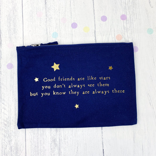 Good Friends Quote Make Up Bag